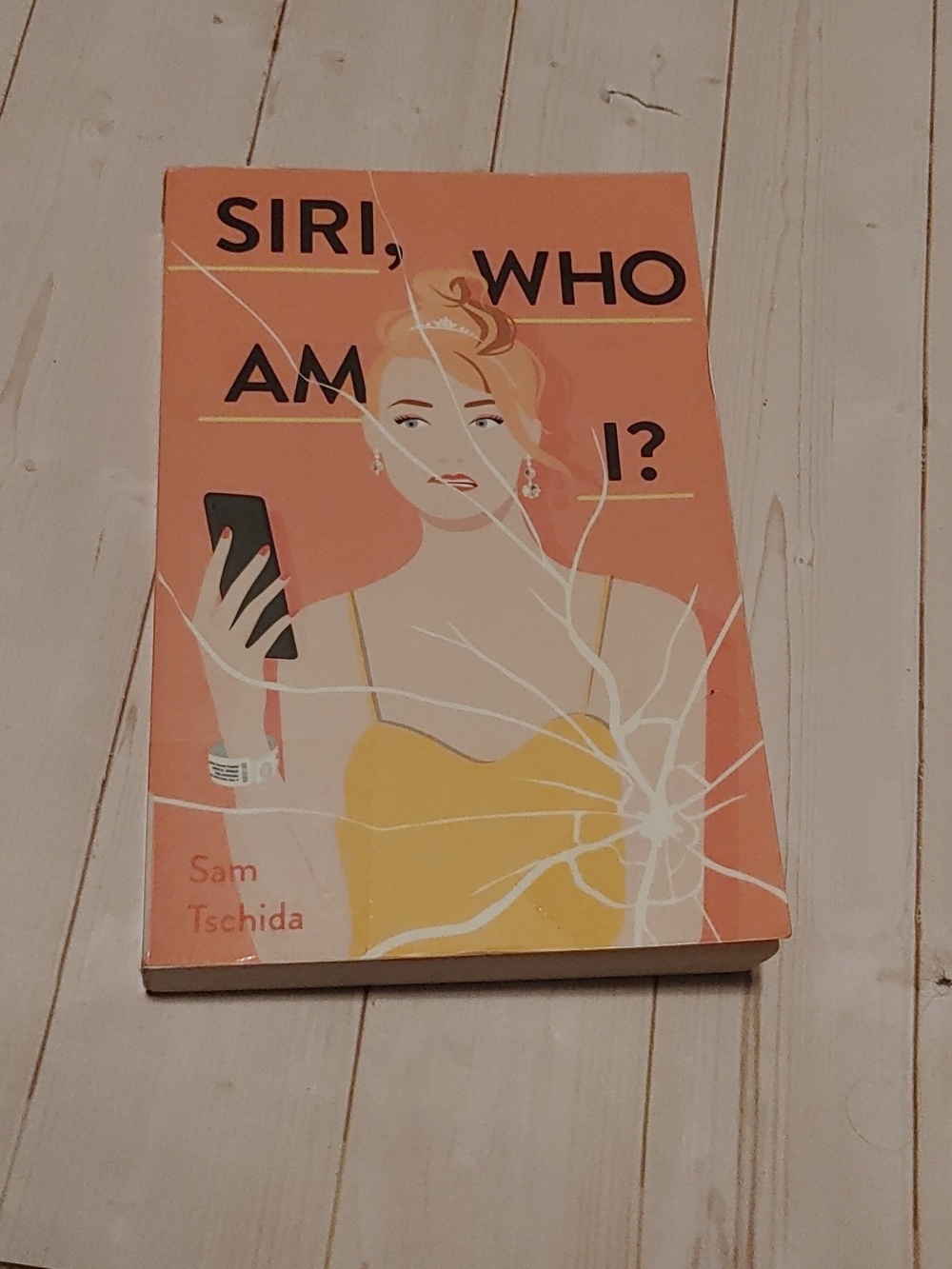 Siri, Who Am I? Adult Fiction Book By Sam Tschida 2020